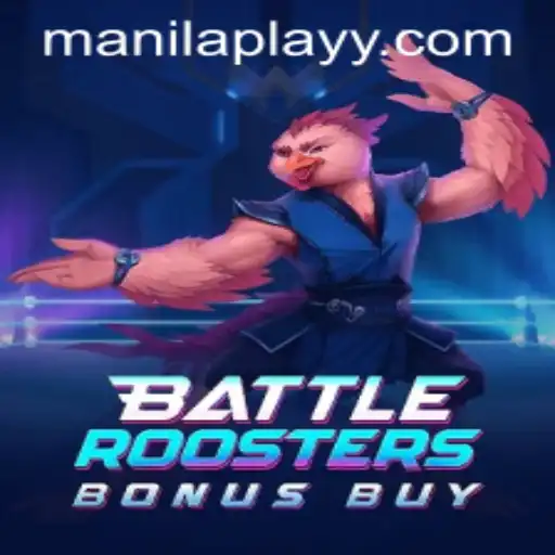 BattleRoostersBonusBuy: A New Era of Gaming with ManilaPlay