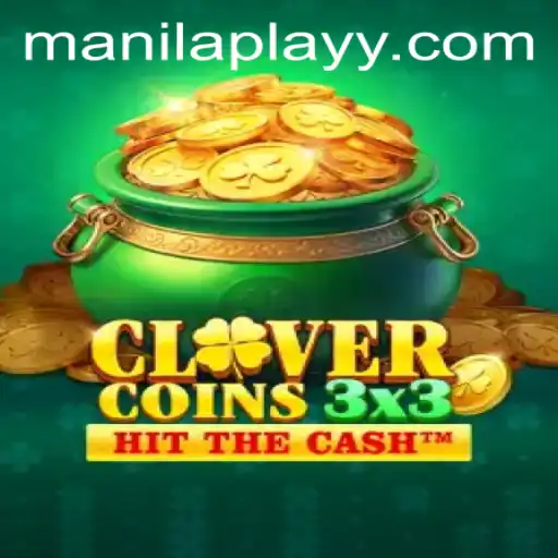 Clovercoin3x3: Unveiling the Unique Gameplay with ManilaPlay