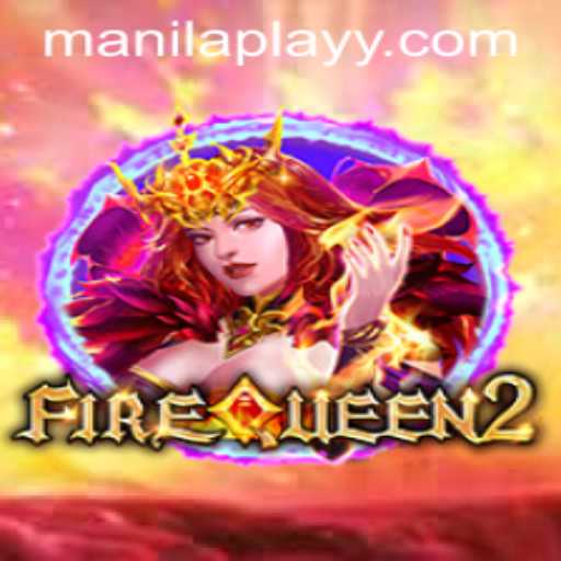 Explore the Thrilling World of FireQueen2: The Ultimate Gaming Experience