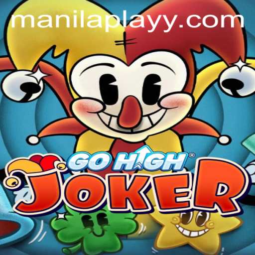 GoHighJoker: Exploring the Exciting World of ManilaPlay's Latest Game