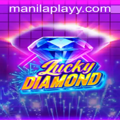 Exploring the Exciting World of 'LuckyDiamond': ManilaPlay's Latest Sensation