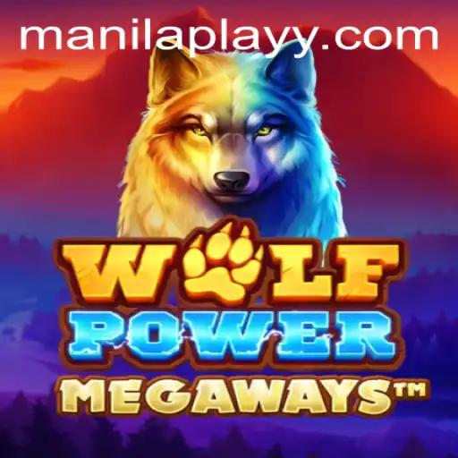 Exploring the Thrilling World of WolfPowerMega with ManilaPlay